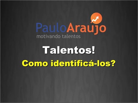 CURSO ONLINE VENDAS - Série Equipes com Alto Desempenho - Vídeo 05 - Talentos! Como Identificá-los?