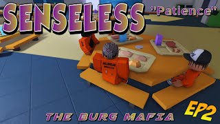 The Burg Mafia: Senseless S2 EP 2 "Patience" | Bloxburg RP |