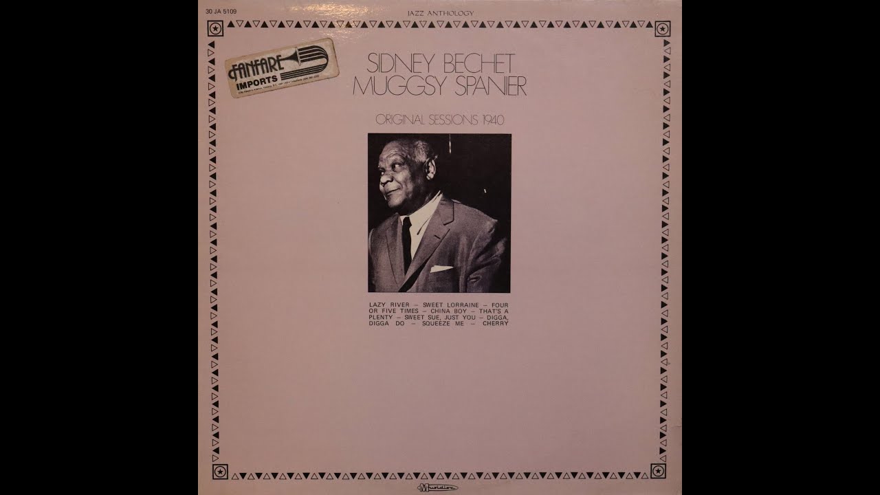 Sidney Bechet, Muggsy Spanier, Rex Stewart, Original Sessions 1940