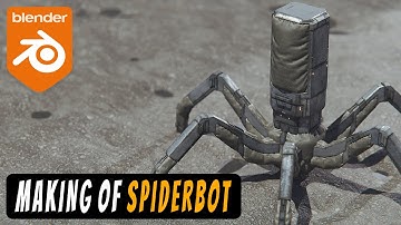 Making Of Spiderbot #blender3d