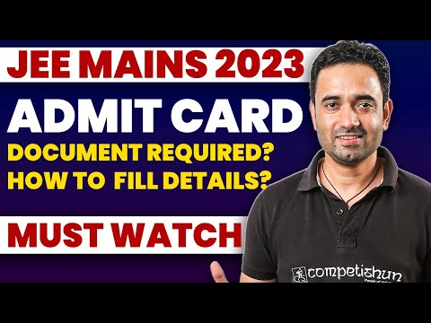 JEE Mains Admit Card 2023: Explained All IMPORTANT Instructions | Documents To Carry | ABJ Sir