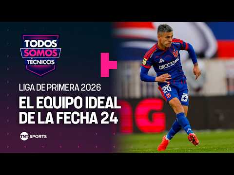 El equipo ideal de TST tras la fecha 24 de la Liga de Primera 2026 - Todos Somos Técnicos