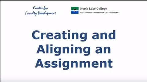 Creating and Aligning an Assignment in eCampus