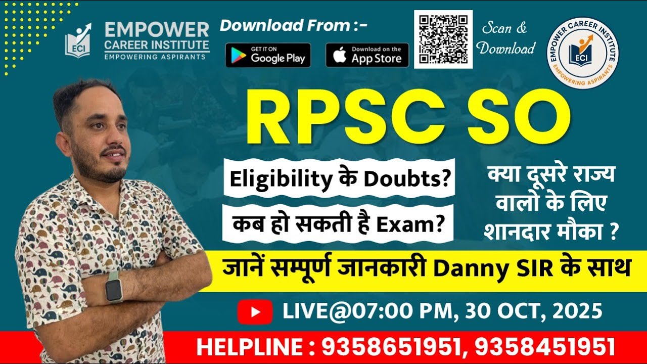 RPSC SO Eligibility,Expected exam date,other doubts ,By DANNY SIR ,Empower Career Institute