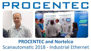 PROCENTEC & Nortelco Scanautomatic 2018 Industrial Ethernet