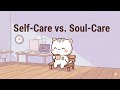 Why Self-Care Isn't Working?