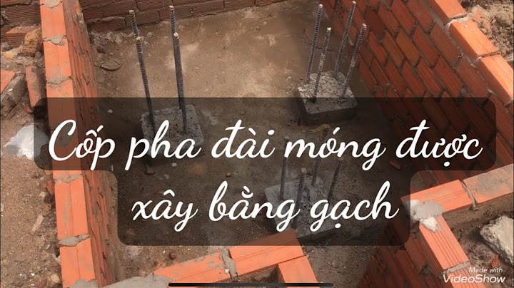 Cốp pha gạch cho phần móng được thanh toán năm 2024