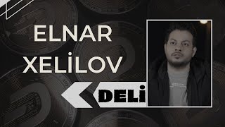 Elnar Xelilov - Deli