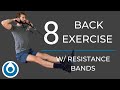 8 back exercises with resistance bands  no door attaching