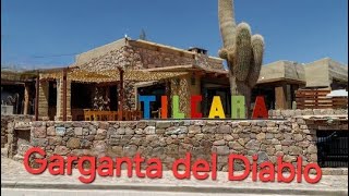 Tilcara y la Garganta del diablo