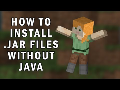 How To Install JAR Files Without Installing Java - Minecraft Java ...