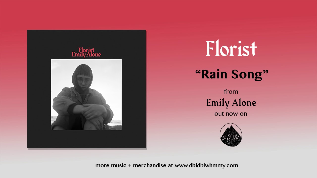 Florist - Rain Song (Official Audio)