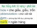 Hc ting anh t vng  pht m hide abbreviation gym bank  bi 12