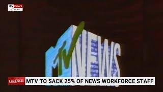 MTV News to shut down as 25 per cent of its workforce is set to be sacked