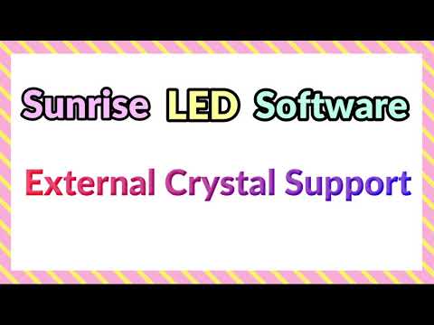 Sunrise LED Software External Crystal Support | Nuvoton controller N76E003