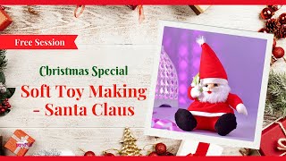 Christmas Special Soft Toy Making - Santa Claus | Live Session | Ask Pankhuri screenshot 1