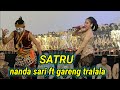 SATRU,NANDA SARI FT GARENG TRALALA