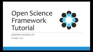 PreRegistering your Research with Open Science Framework