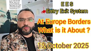 Europe’s New Border Control System Explained (EES 2025)