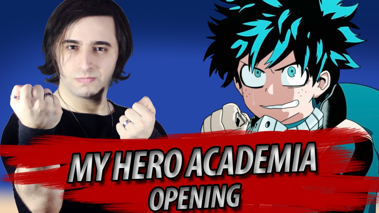 MY HERO ACADEMIA opening ENGLISH DUB: “The Day” 