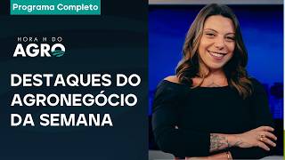 BRASIL LIDERA EXPORTAÇÕES DE ALGODÃO / EL NIÑO ACENDE ALERTA | HORA H DO AGRO - 26/09/26
