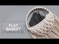 Macrame Flat Basket. How to make a macrame basket