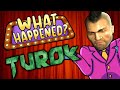 Turok (2008) - What Happened?