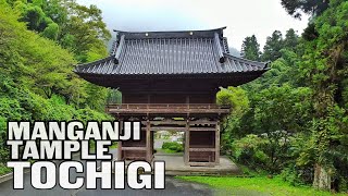 Manganji Tample | A Peaceful Rainy day at Tochigi, JAPAN