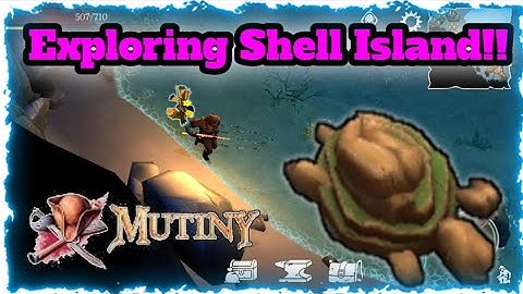Exploring The Shell Island!!  | Mutiny: Pirate Survival RPG