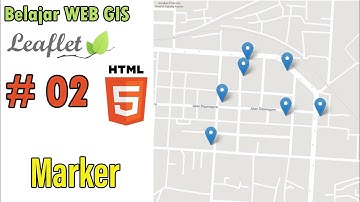 02 WebGIS Leaflet HTML - Marker