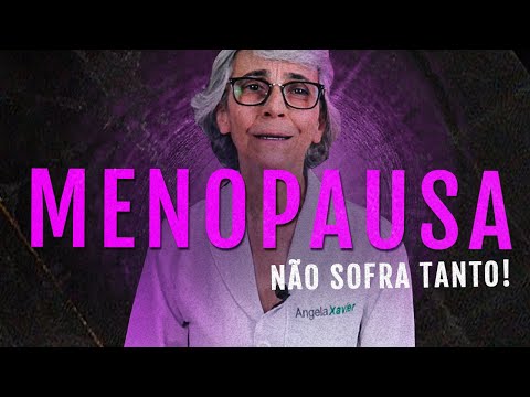 MENOPAUSA: como amenizar os sintomas?