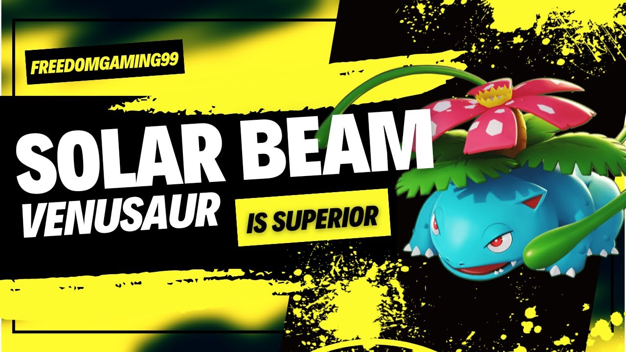 SOLAR BEAM VENUSAUR is SUPERIOR Pokemon Unite YouTube