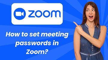 How to set meeting passwords in Zoom ? - Step by Step