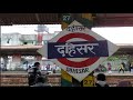 Dahisar railway station mumbai local train in mumbai western railway station mumbai kritipatel