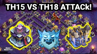 Th15 vs Th18 attack road to top ten