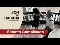 Salsa variation - Setenta Complicado - YouTube
