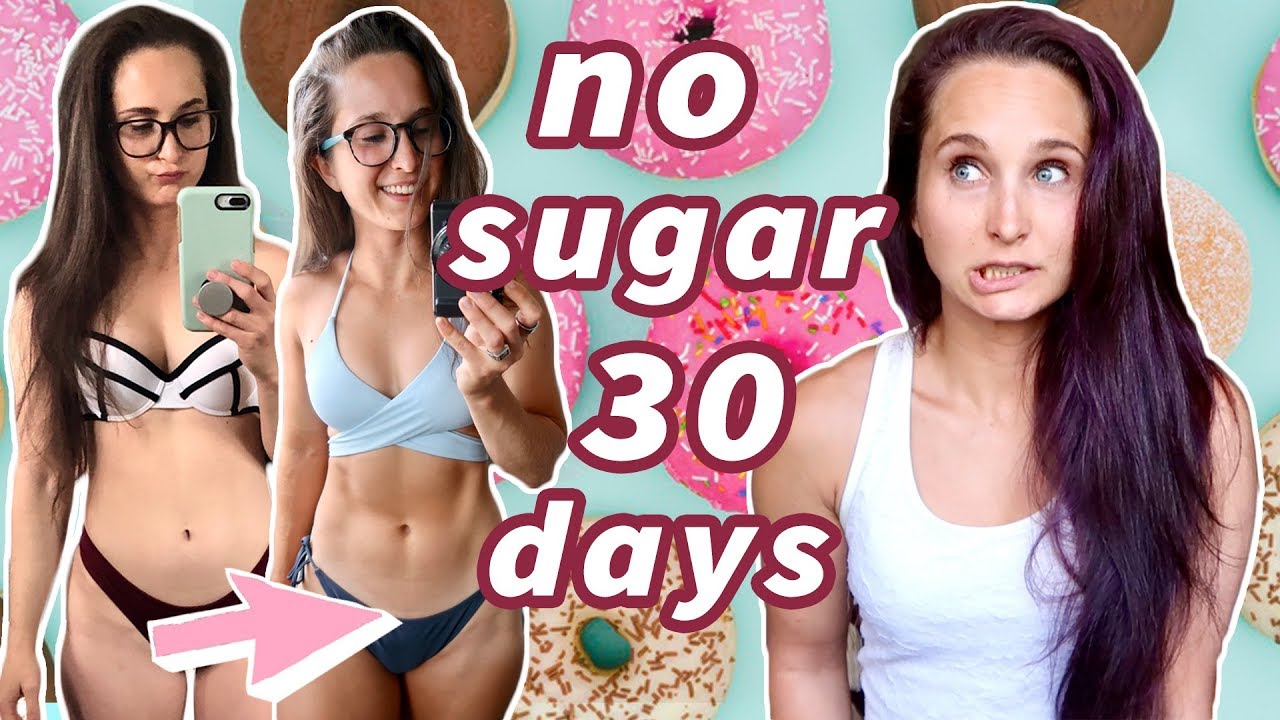 i-quit-sugar-for-30-days-no-sugar-challenge-before-after-youtube