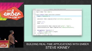 EMBERCONF 2015 - BUILDING REAL-TIME APPLICATIONS WITH EMBER