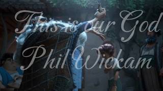 This Is Our God - Phil Wickham || AMV || David