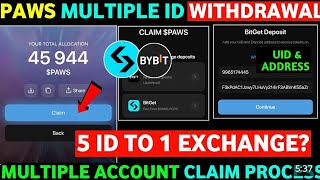 Paws Multiple Account Claim Process ｜ How to claim Paws on Multiple Account ｜ Paws Multiple Accounts