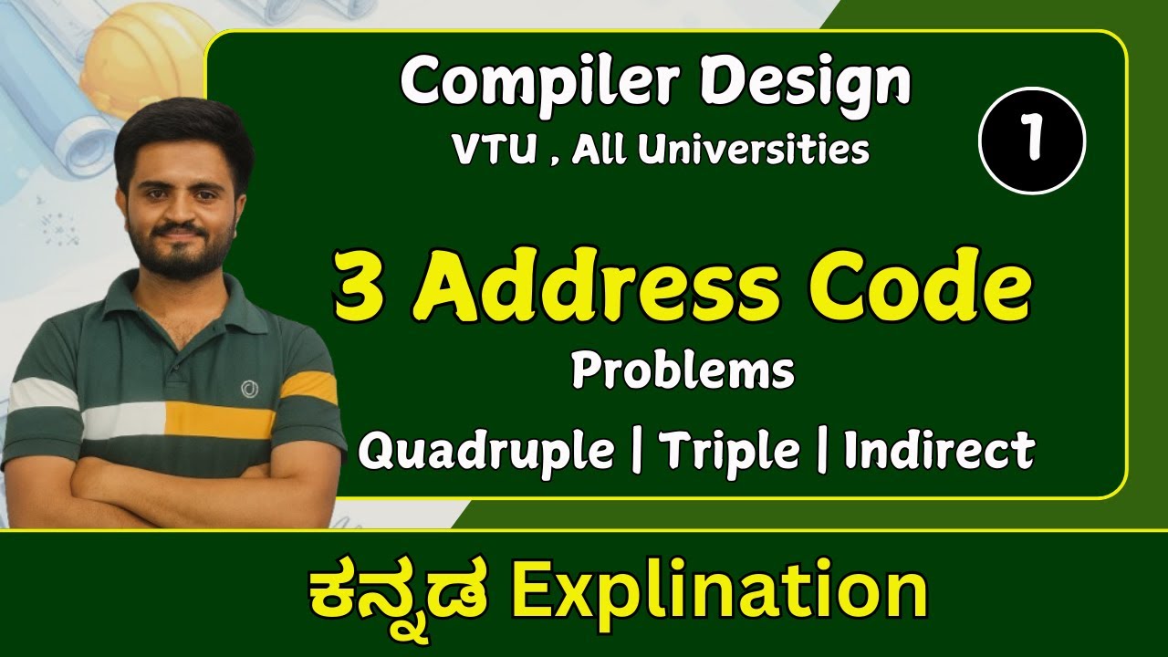 Three(3) Address Code | Compiler design | VTU , All Universities - YouTube