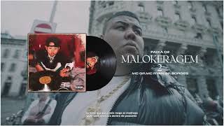 MC GP ‘ MALOKERAGEM 2 feat MC Ryan SP, Borges (Visualizer) Kaio Mix