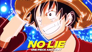 No Lie😴✨|| One Piece || [AMV/EDIT] || ( Free Preset)