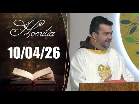Homilia Diária | 10/04/2026 | Frei Joel