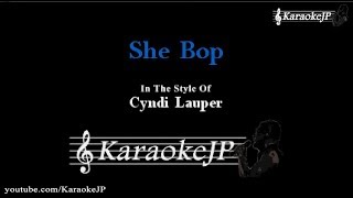She Bop Karaoke - Cyndi Lauper