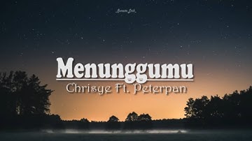 Video Lirik || Menunggumu || Chrisye Feat Peterpan