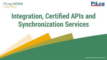 Integration, Certified APIs and Synchronization Services - PiLog MDRM Capabilities