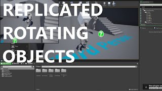 Tutorial - How To Replicate Rotating Objects In Unreal Engine 4.28