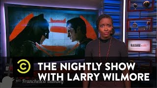 The Nightly Show - With Franchesca Ramsey - Ist Backlash Over Ghostbusters