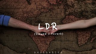 Shoti- LDR (slowed   reverb) lyrics